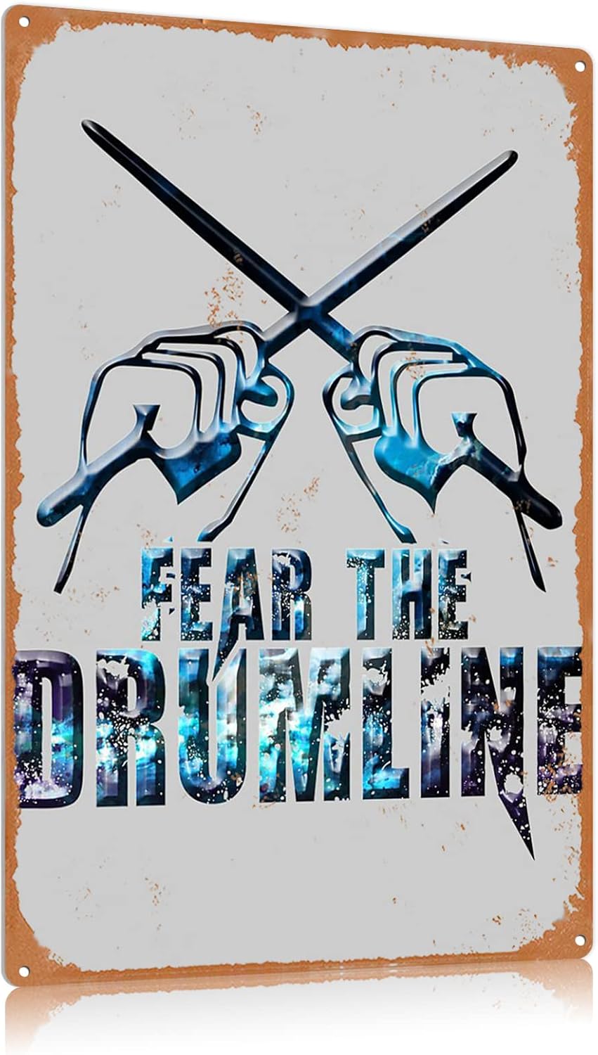 Musical Instrument Sign - ป้ายโลหะรูปกลอง ป้ายโลหะ Fear The Drumline โปสเตอร์โลหะสำหรับคนรักเครื่องดนตรี